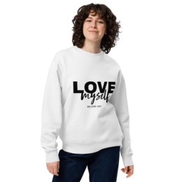 LOVE Myself – Unisex-Öko-Sweatshirt