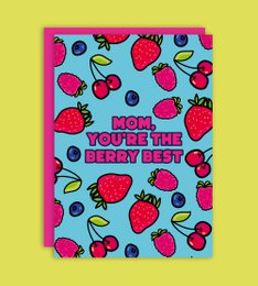 Mom You're The Berry Bedste lykønskningskort