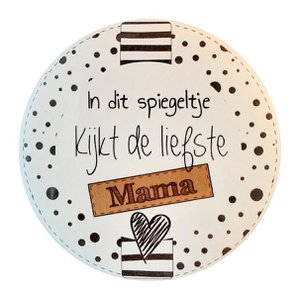 Spiegel 75 mm mit Text '' Die süßeste Mama sieht in diesem Spiegel aus