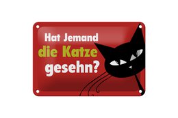 Tin sign saying 18x12cm did someone see a cat gift decoration