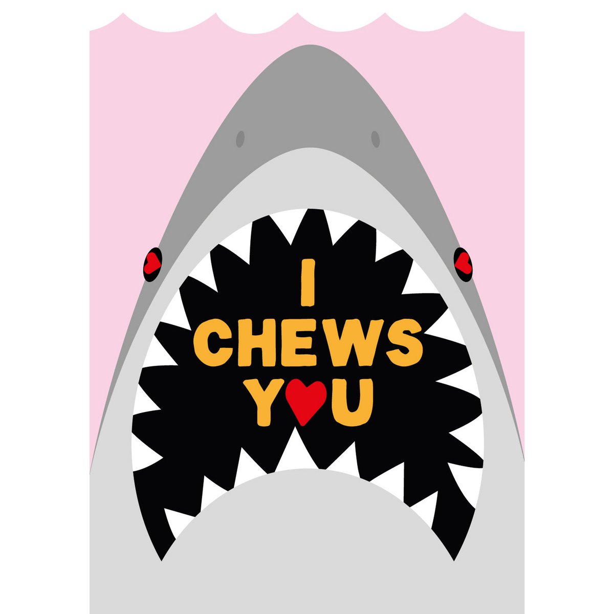 I chews you haai liefde