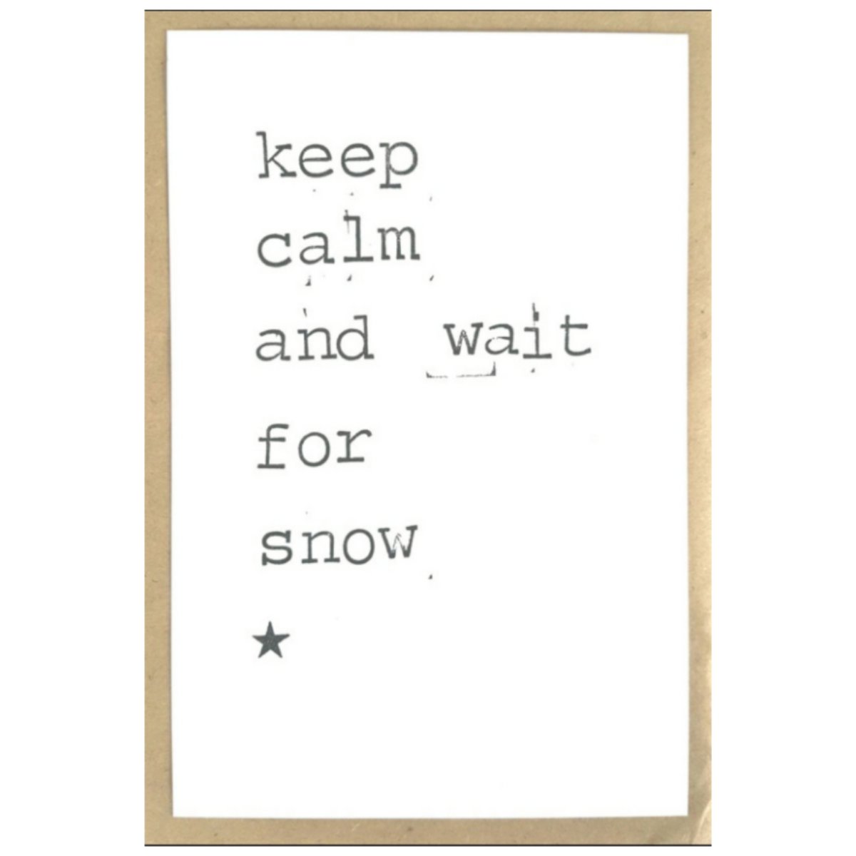 Reste calme et attend la neige