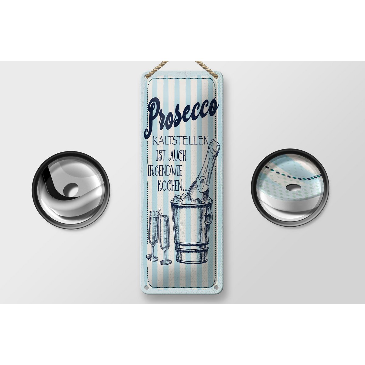 Blechschild Spruch 27x10 cm Prosecco kalt stellen ist auch irgendwie Kochen