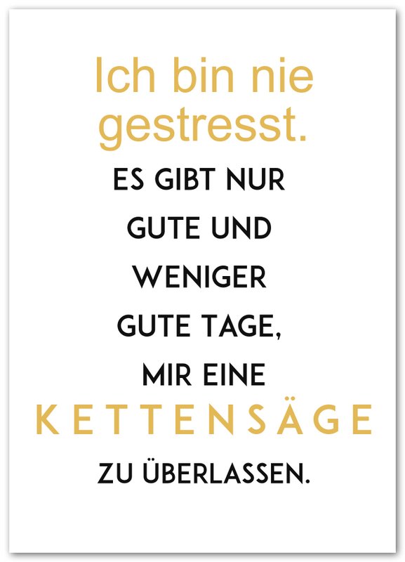 Postkarte "Ich bin nie gestresst"