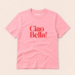 Ciao Bella rose T-Shirt