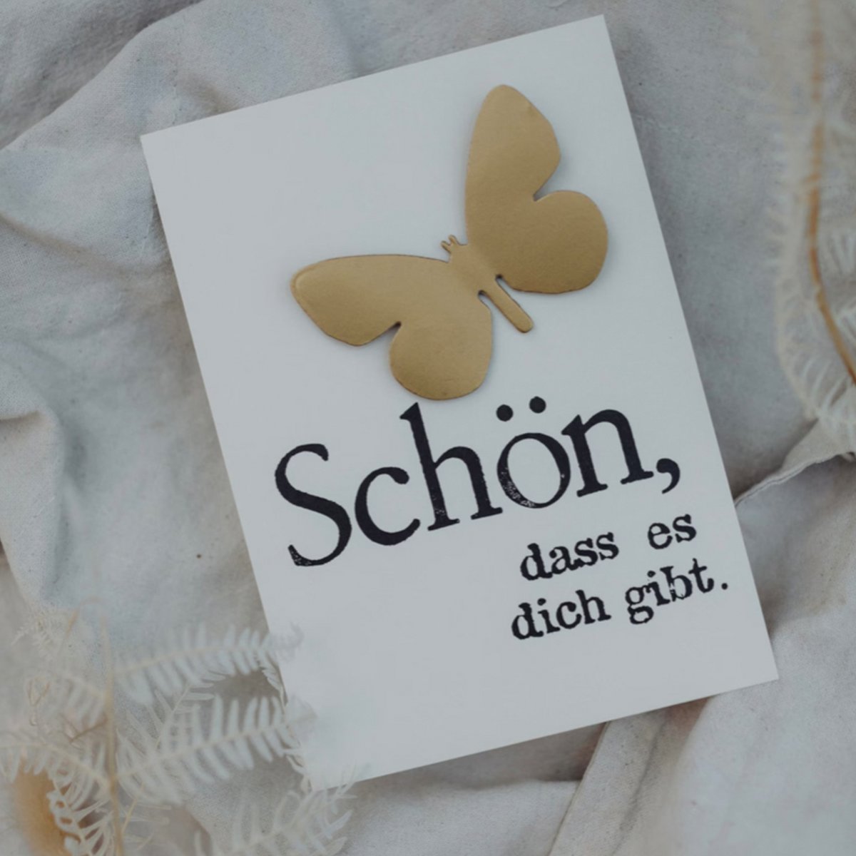 Gestempelde ansichtkaart "Schön dass es dich gibt"