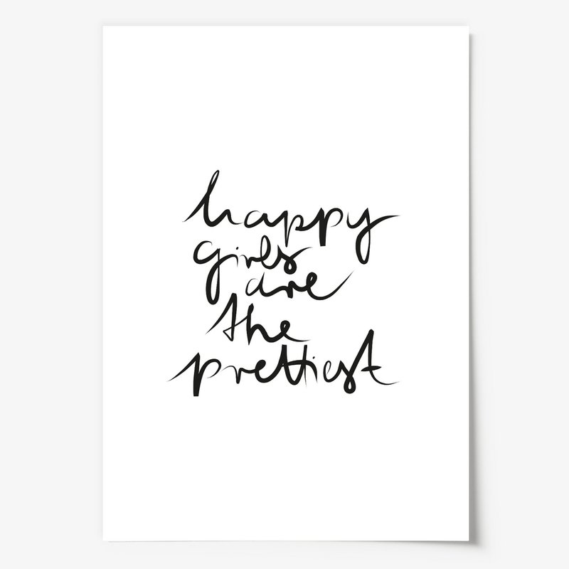 Poster: Happy girls are the prettiest