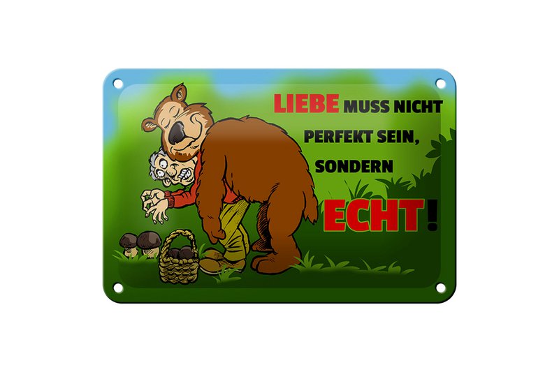 Tin sign saying 18x12cm Love is not perfect but real sign