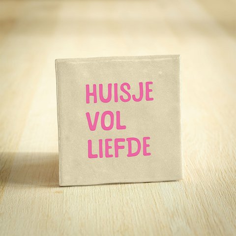 Tegeltje - Huisje vol liefde | Beige & Roze | 10x10cm