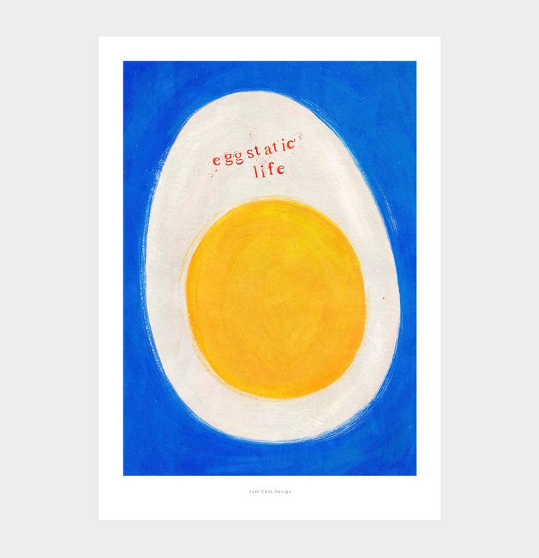 A5 Eggstatic life | Illustration Poster Art Print