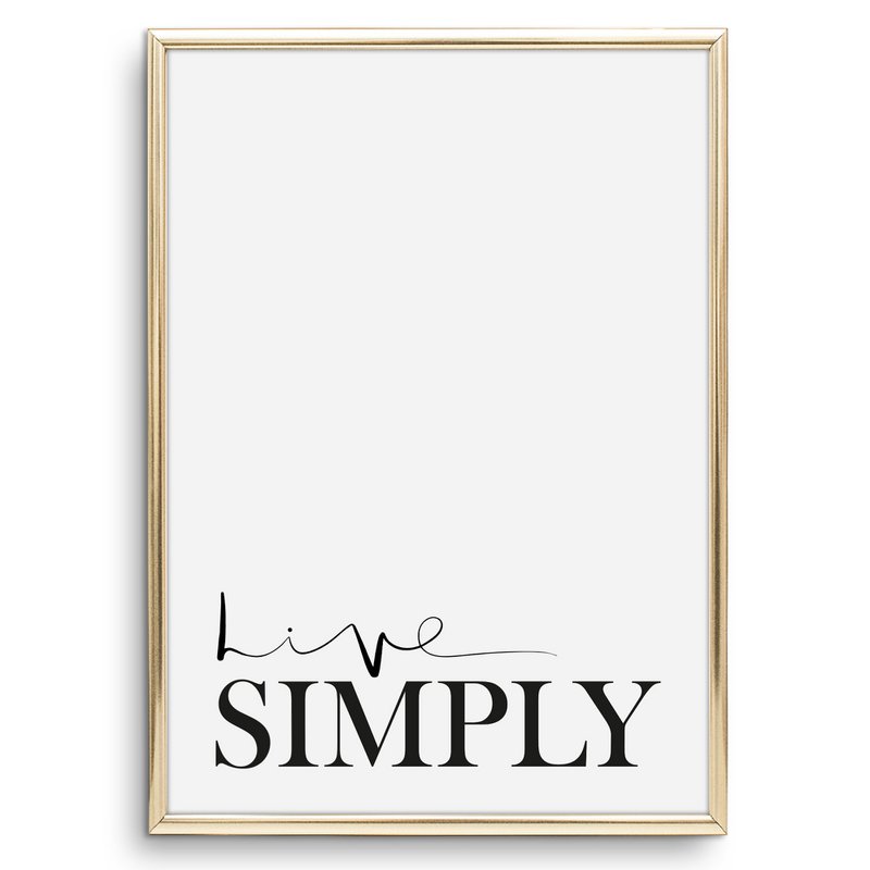Poster: Live simply