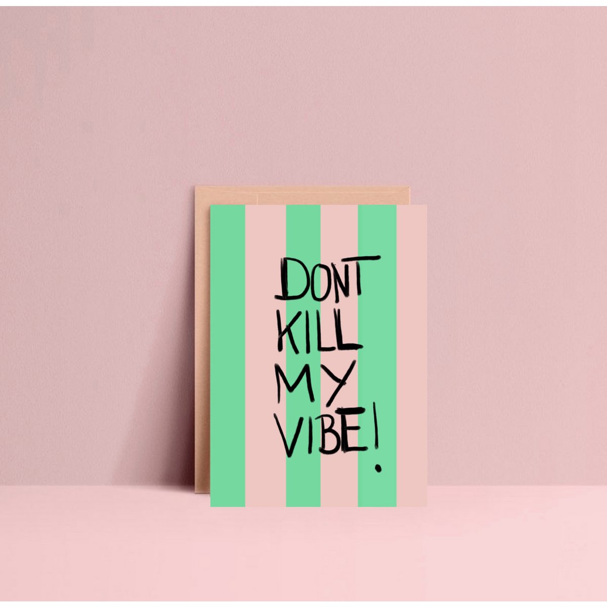 Postkarte „ Don‘t kill my Vibe „ 