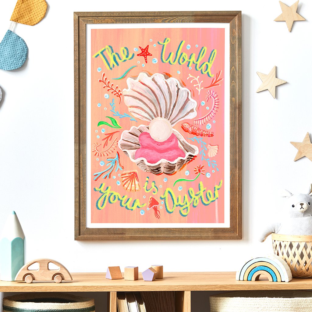 The World is your Oyster Art Print