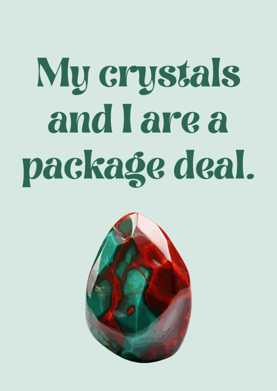 Perfetto per i regali di Natale! Poster con citazione ispirata ai cristalli A4: io e i miei cristalli siamo un pacchetto completo