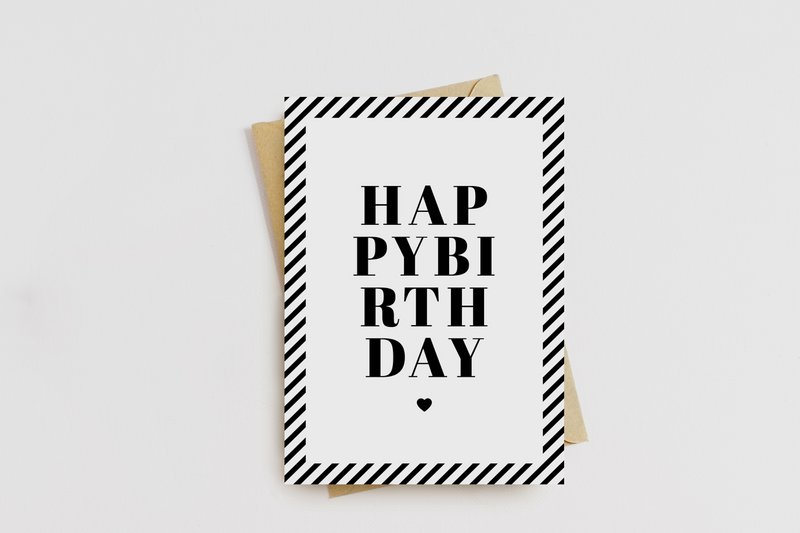 Folding card birthday / happy birthday / monochrome / typography / black and white pattern / blackwhite