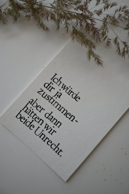Stamped Postcard "I would agree with you"