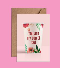 "Birthday card with a teacup design and the text 'You are my cup of tea'"