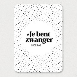 Congratulations on your pregnancy! This black and white card with the text "Hoera je bent zwanger" (Congratulations, you are pregnant) is a simple yet heartfelt way to celebrate this special occasion.