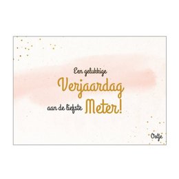 Postkaart | “meter gelukkige verjaardag “