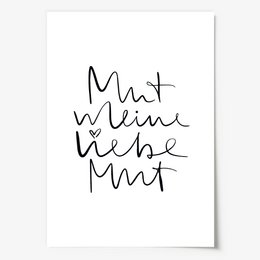 Poster: Mut meine Liebe Mut