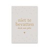 Kaart Niet te bevatten | Goudfolie