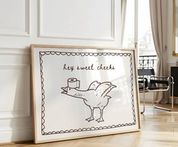 Hey sweet cheeks, Funny Bathroom poster, hello sweeet cheeks poster, silly goose poster, bathroom print, Trendy bathroom poster