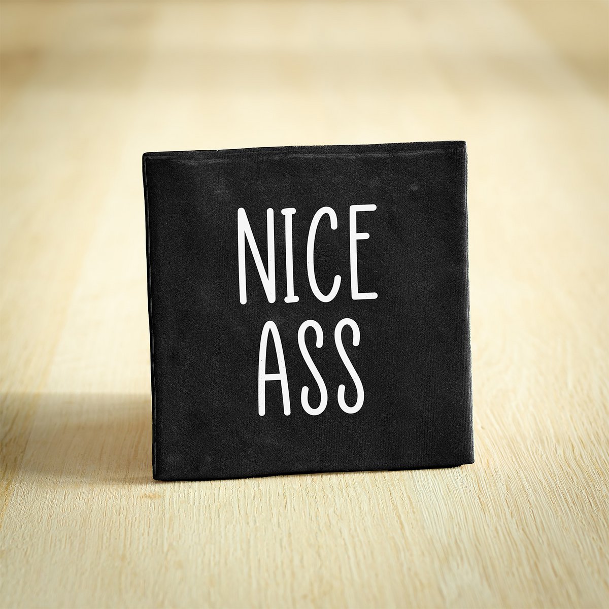Tegeltje - Nice Ass | Zwart | 10x10cm