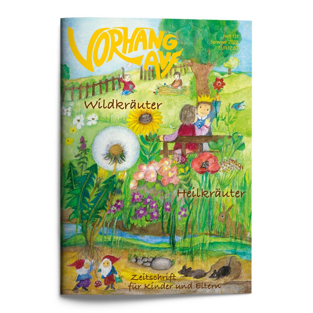 Magazine pour enfants Waldorf - CURTAIN ON Numéro 131 Herbes sauvages, herbes médicinales