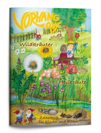 Waldorf children's magazine - CURTAIN ON Issue 131 Wild herbs, medicinal herbs