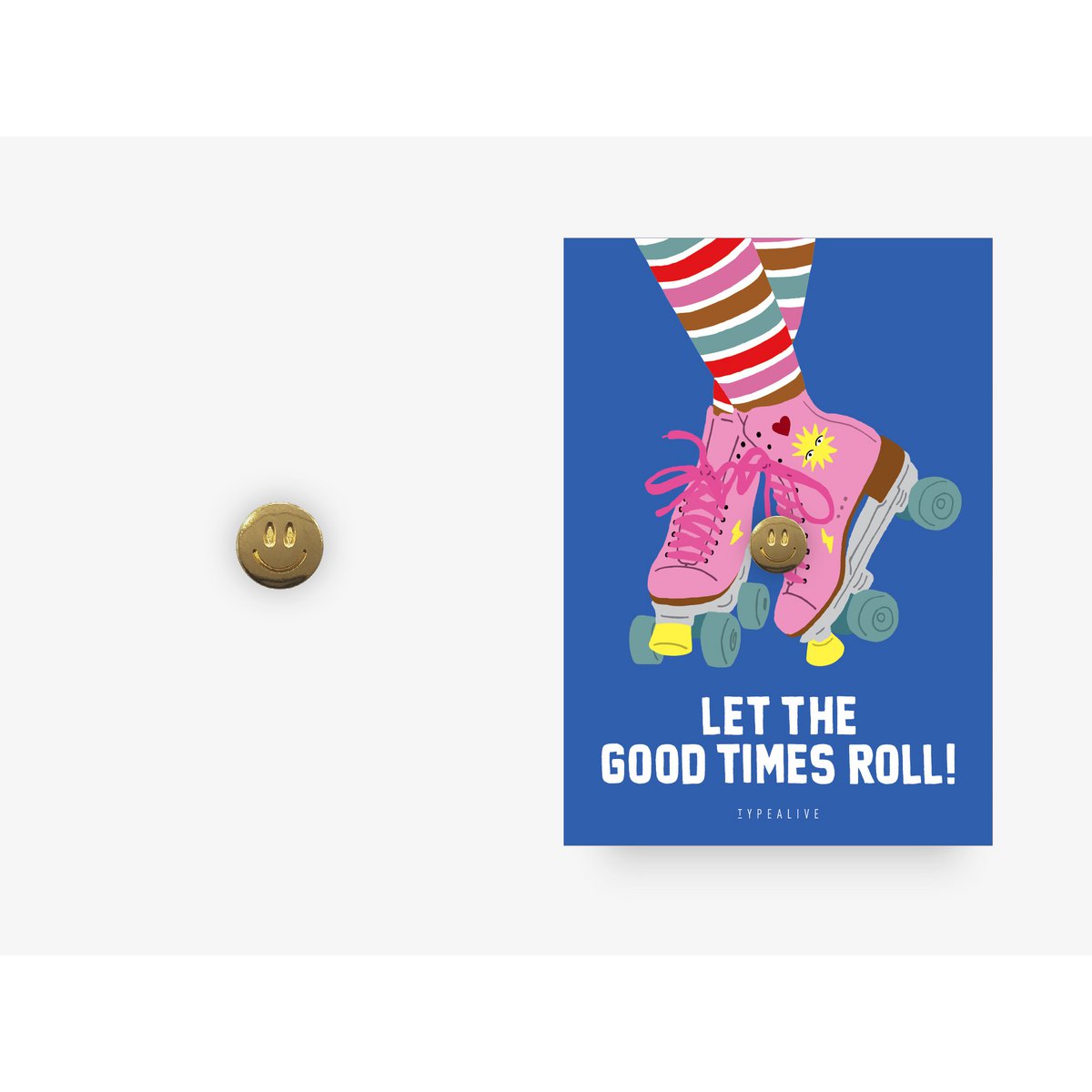 Pin / Good Times Roll
