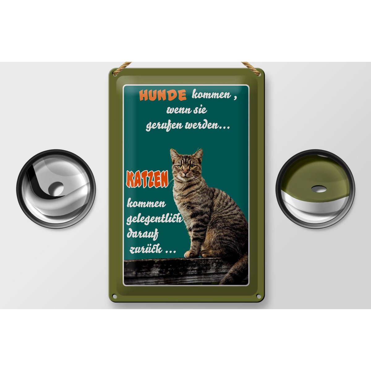 Blikken bordje met de tekst 20x30cm Honden komen als katten komen