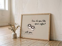 Kaffeeplakat, romantisches Kaffeeplakat, wie gefällt Ihnen Ihr Kaffee? Kaffee-Zitat-Poster, Kaffee-Ecke-Druck, Kaffee-Poster, Kaffeetasse-Wandkunst, trendige Küchen-Wandkunst
