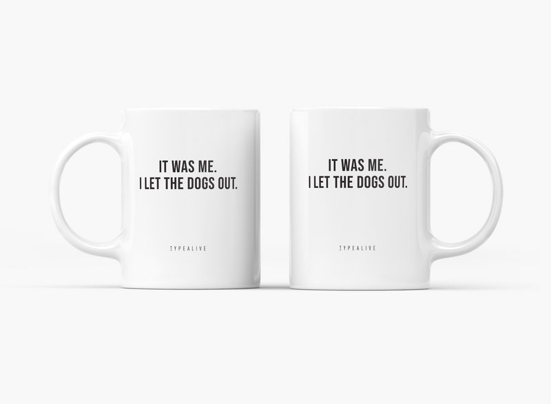 Tasse aus Keramik / "The Mug" It Was Me