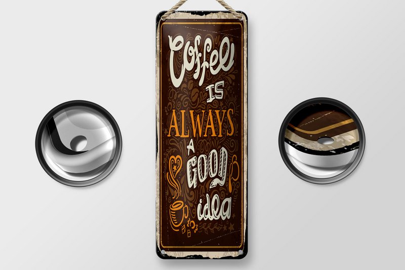 Targa in metallo con scritta 27x10 cm Il caffè è sempre una buona idea decorativa