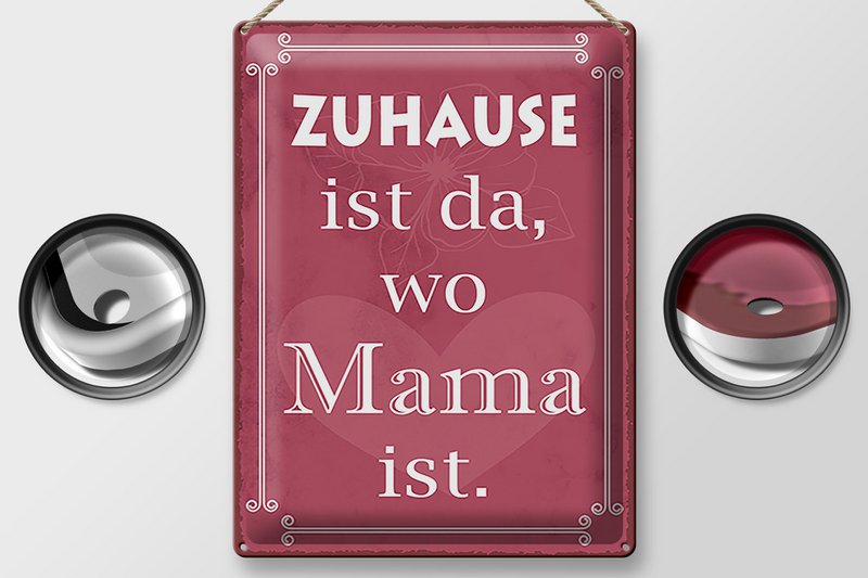 Tin sign saying 30x40cm Home is where mom is