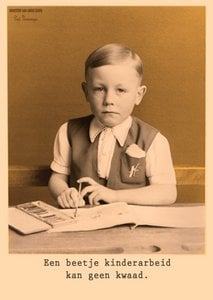 Kaartje - Een beetje kinderarbeid