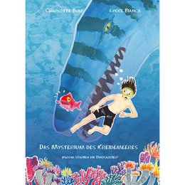  "A children's book cover featuring a young boy swimming underwater among coral reefs and marine life. The title 'Das Mysterium des Kreidesmeeres' is displayed prominently."