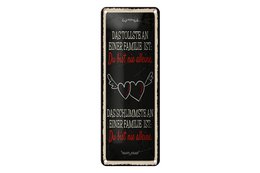 Tin sign saying 27x10 cm The greatest and worst thing about a family sign