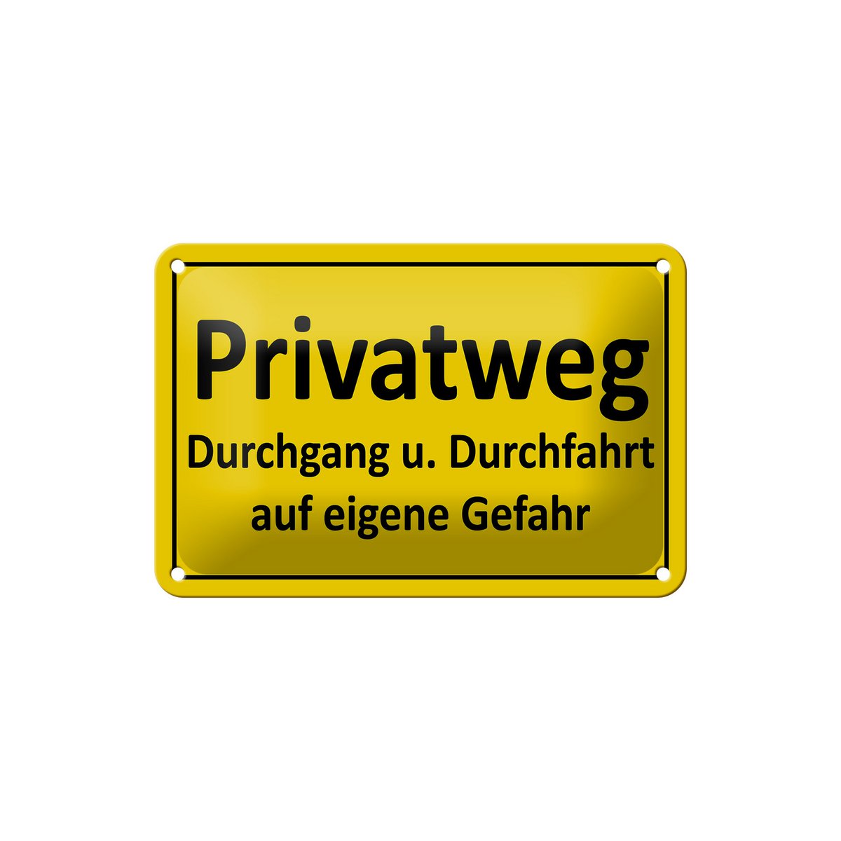 Tin sign note 18x12cm private path yellow decoration