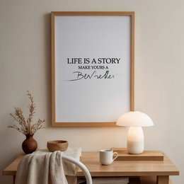 Poster: Life is a story, make yours a bestseller
