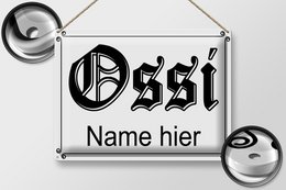 Tin sign saying 40x30cm Ossi name here GDR
