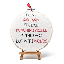I love sarcasm