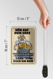 Tin sign alcohol 12x18cm listen to your heart drink beer decoration