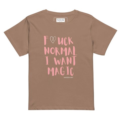 Damen-T-Shirt F*CK Normal Ich möchte das hoch taillierte T-Shirt von Magic Damen