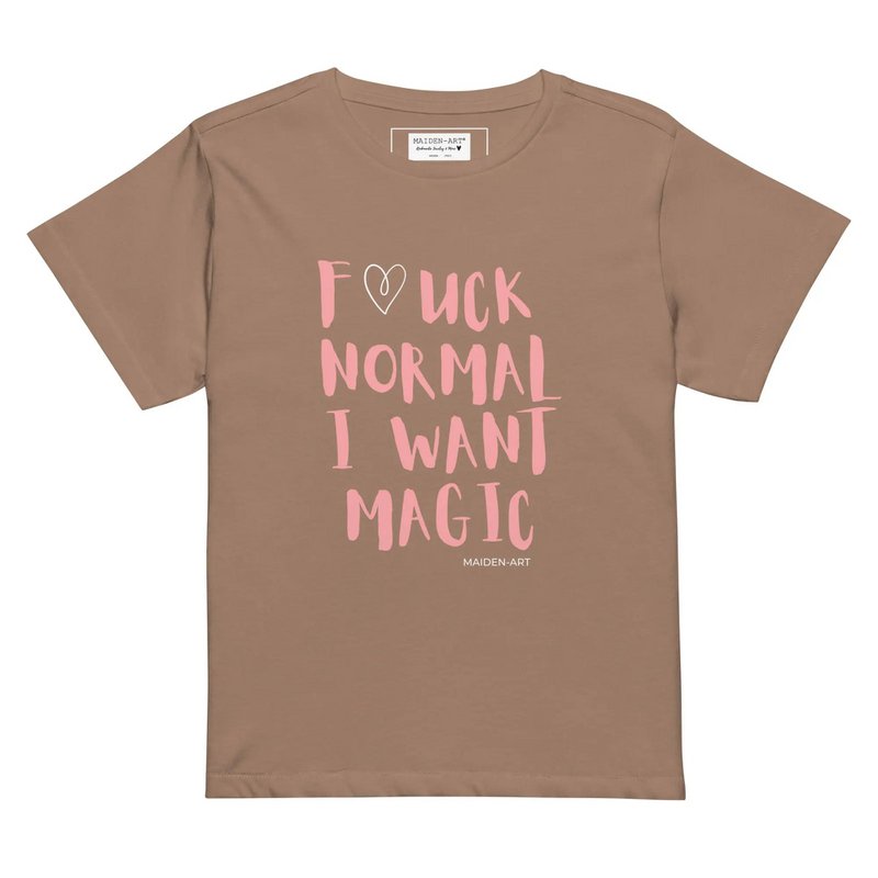 T-shirt da donna F*CK NORMAL I WANT MAGIC T-shirt da donna a vita alta