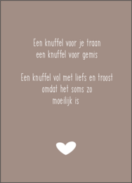 A greeting card with a heartfelt message in Dutch, featuring a simple heart icon. The card appears to be for a personal or sentimental occasion.