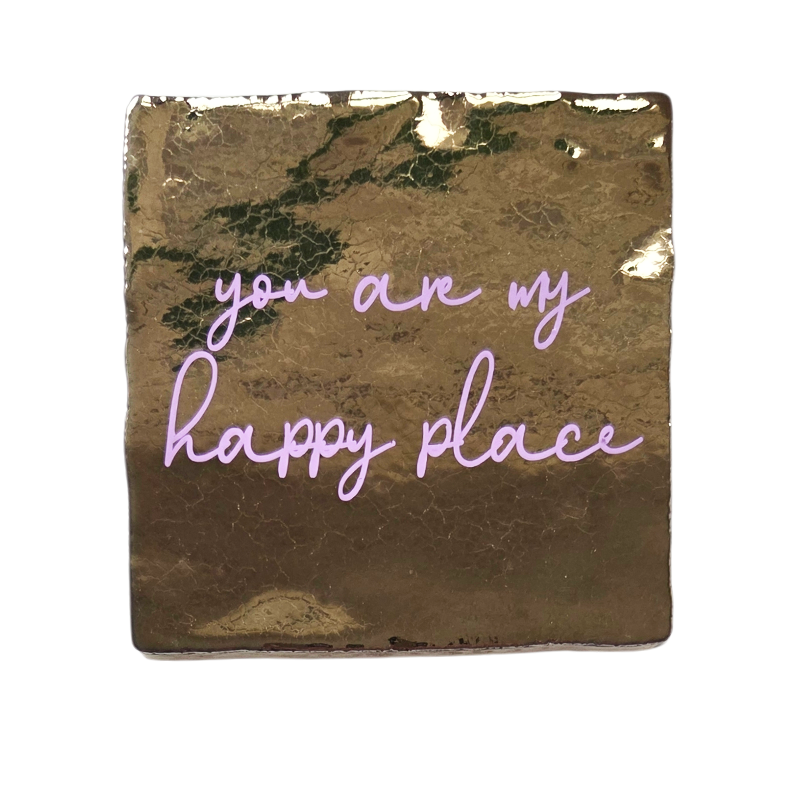 Tegeltje - You are my happy place