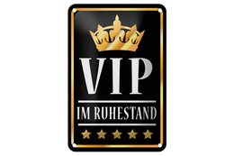 Targa in metallo con scritta "VIP in pensione" 12x18 cm (b/n) decorazione