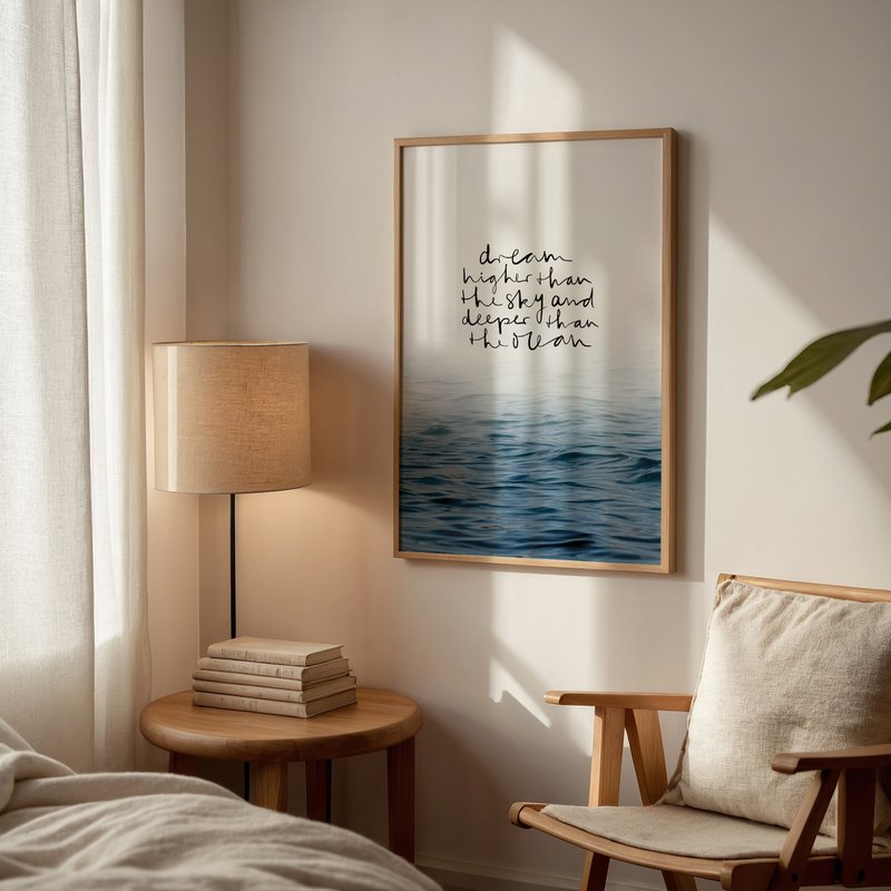 Poster: Dream higher than the sky and deeper than the ocean