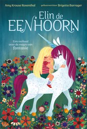 Amy Krouse Rosenthal - Enhjørningen Elin